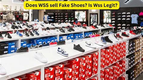 does wss sell fake shoes|is wss a legit site.